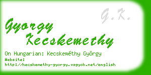 gyorgy kecskemethy business card